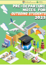 read Pre-departure Notes for Outgoing Students 2023